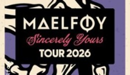 Maelføy - Sincerely Yours Tour 2026